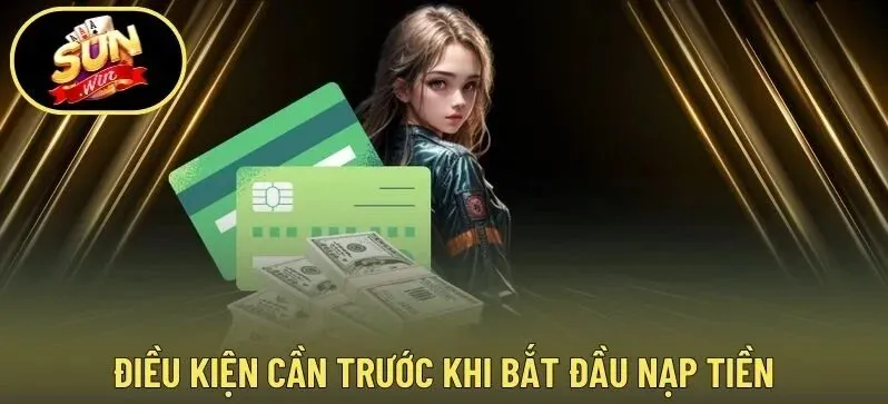 Nạp tiền Sunwin là gì?
