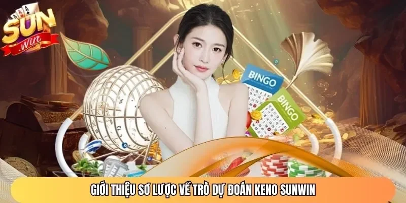 Vì sao Keno Sunwin được nhiều người yêu thích?